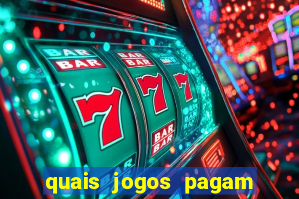 quais jogos pagam de verdade